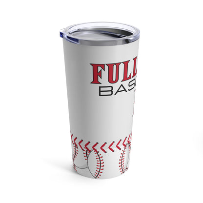 Fullerton Baseball - Tumbler 20oz